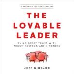 The Lovable Leader, Jeff Gibbard