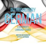 Introductory German, Felix Hoffmann