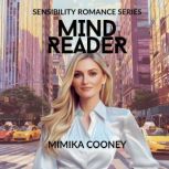 Mind Reader, Mimika Cooney