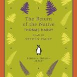 The Return of the Native, Thomas Hardy