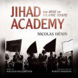 Jihad Academy, Nicolas Hnin