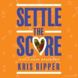 Settle the Score, Kris Ripper