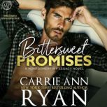 Bittersweet Promises, Carrie Ann Ryan