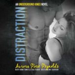 Distraction, Aurora Rose Reynolds