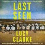 Last Seen, Lucy Clarke