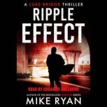 Ripple Effect, Mike Ryan