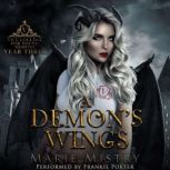 A Demons Wings, Marie Mistry