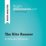 The Kite Runner by Khaled Hosseini B..., Bright Summaries