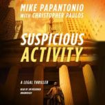 Suspicious Activity, Mike Papantonio