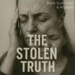 The Stolen Truth Book Summary  Anal..., Ava Cross