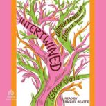 Intertwined, Rebecca Kormos