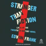 Stranger Than Fiction, Edwin Frank