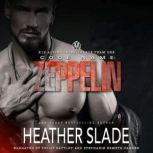 Code Name Zeppelin, Heather Slade