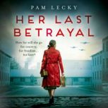Her Last Betrayal, Pam Lecky
