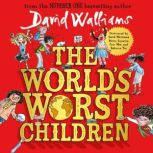 The Worlds Worst Children, David Walliams