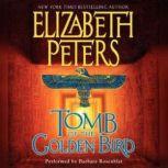 Tomb of the Golden Bird, Elizabeth Peters