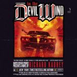 In the Devil Wind, Richard Kadrey