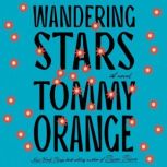 Wandering Stars, Tommy Orange