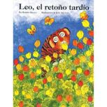 Leo, el retono tardio, Robert Kraus