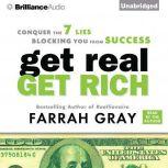 Get Real, Get Rich, Farrah Gray