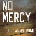No Mercy, Lori Armstrong