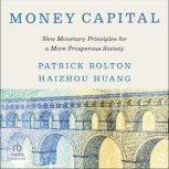 Money Capital, Patrick Bolton