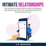 Intimate Relationships The Ultimate ..., S.R. Madison