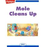 Mole Cleans Up, Nichola Tanner