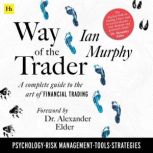 Way of the Trader, Ian Murphy