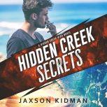 Hidden Creek Secrets, Jaxson Kidman