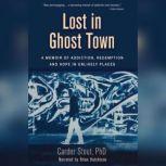 Lost in Ghost Town, Carder Stout
