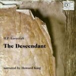 The Descendant, H. P. Lovecraft