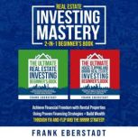 Real Estate Investing Mastery 2in1 ..., Frank Eberstadt
