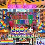 Breaking Barriers, Ellen Million Day