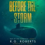 Before the Storm, R.G. Roberts