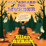 All Aboard for Murder, Ellen Byron