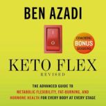 Keto Flex Revised, Ben Azadi