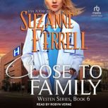 Close to Family, Suzanne Ferrell