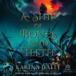 A Ship of Bones and Teeth, Karina Halle