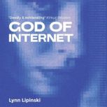 God of the Internet, Lynn Lipinski