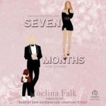 Seven Months, Joelina Falk