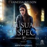 A Usual Suspect, Vanessa Nelson