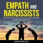 Empath and Narcissists, Jonathan Hill