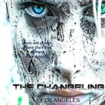 The Changeling, Ly de Angeles