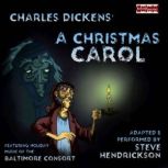 A Christmas Carol, Steve Hendrickson