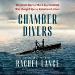 Chamber Divers, Rachel Lance