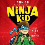 Ninja Kid, Book #1, Anh Do