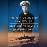 John F. Kennedy and PT109, Richard Tregaskis