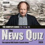 The News Quiz 2024 The Complete Seri..., BBC Radio Comedy