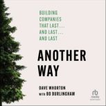 Another Way, Dave Whorton
